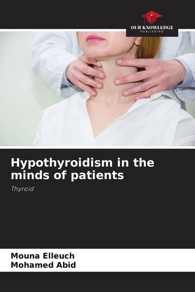 Produktbild: Hypothyroidism in the minds of patients