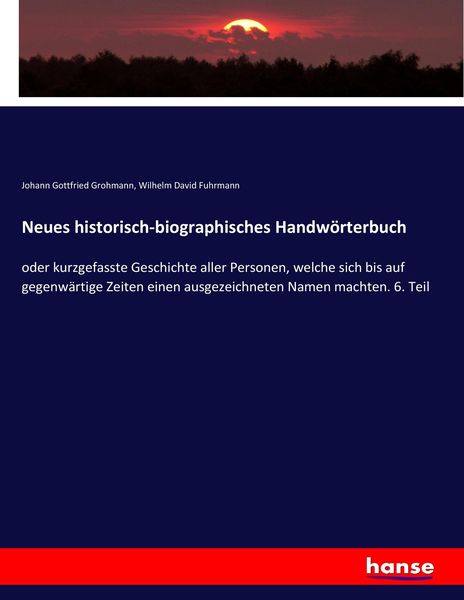 Produktbild: Neues historisch-biographisches Handw&ouml;rterbuch