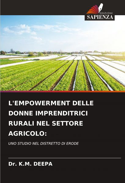 Produktbild: L'empowerment Delle Donne Imprenditrici Rurali Nel Settore Agricolo: