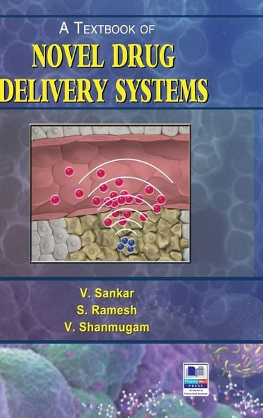 Produktbild: A Textbook of Novel Drug Delivery Systems