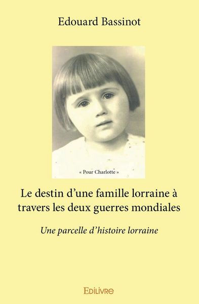 Produktbild: Le destin d une famille lorraine