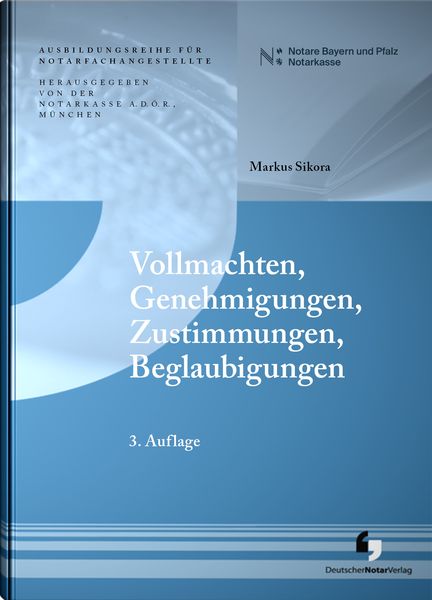 Produktbild: Vollmachten, Genehmigungen, Zustimmungen, Beglaubigungen