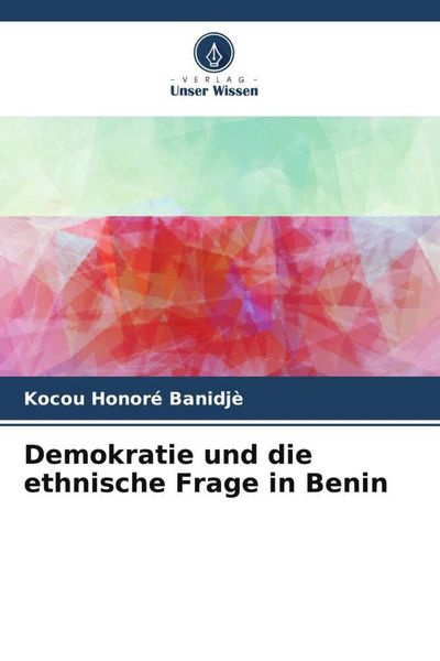 Produktbild: Demokratie und die ethnische Frage in Benin