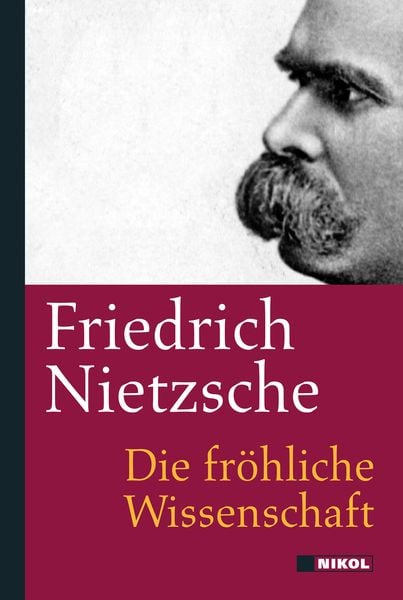 Produktbild: Friedrich Nietzsche: Die fr&ouml;hliche Wissenschaft
