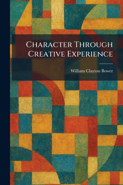 Produktbild: Character Through Creative Experience