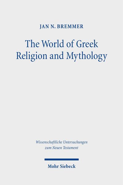 Produktbild: The World of Greek Religion and Mythology