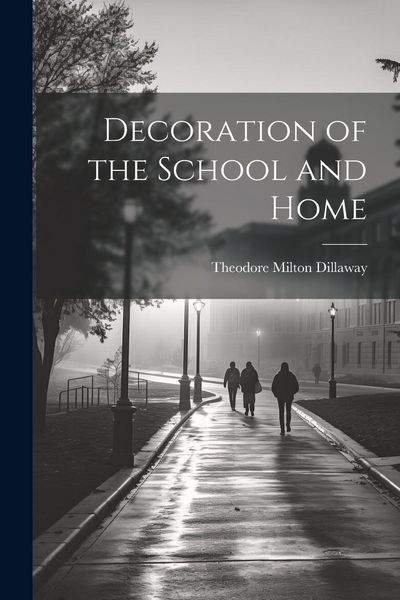 Produktbild: Decoration of the School and Home