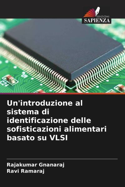 Produktbild: Un'introduzione al sistema di identificazione delle sofisticazioni alimentari basato su VLSI