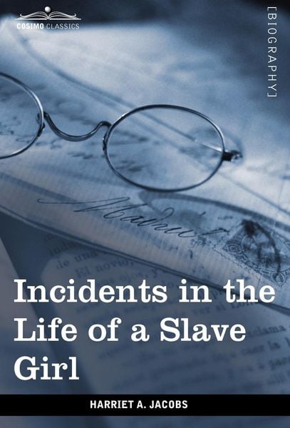 Produktbild: Incidents in the Life of a Slave Girl