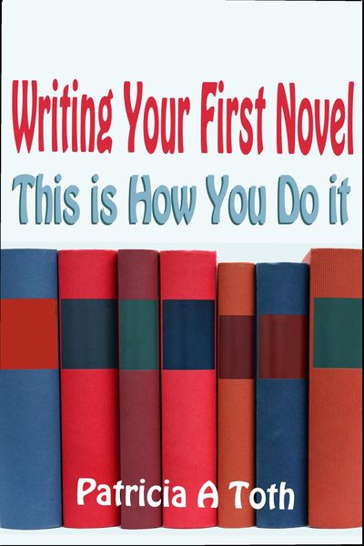Produktbild: Writing Your First Novel: This is How You Do It