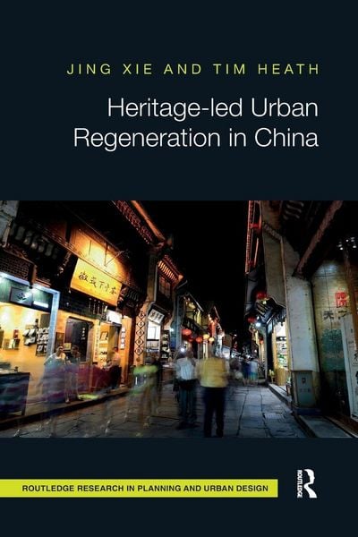 Produktbild: Heritage-led Urban Regeneration in China