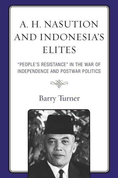 Produktbild: A. H. Nasution and Indonesia's Elites