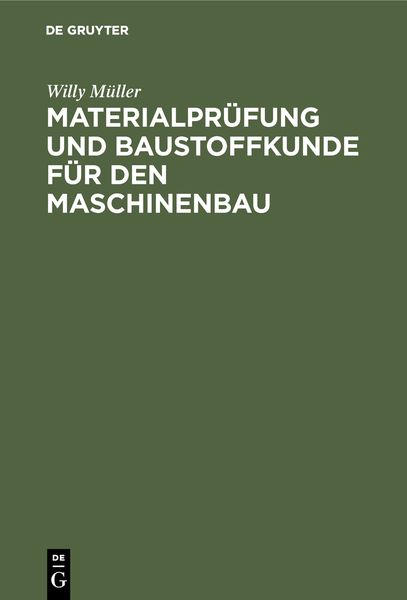 Produktbild: Materialpr&uuml;fung und Baustoffkunde f&uuml;r den Maschinenbau