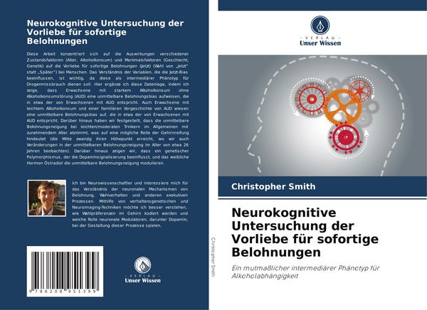 Produktbild: Neurokognitive Untersuchung der Vorliebe f&uuml;r sofortige Belohnungen