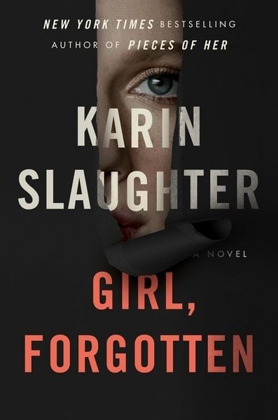 Produktbild: Slaughter, K: Girl, Forgotten