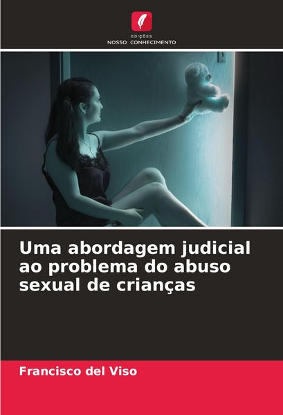 Produktbild: Uma abordagem judicial ao problema do abuso sexual de crian&ccedil;as