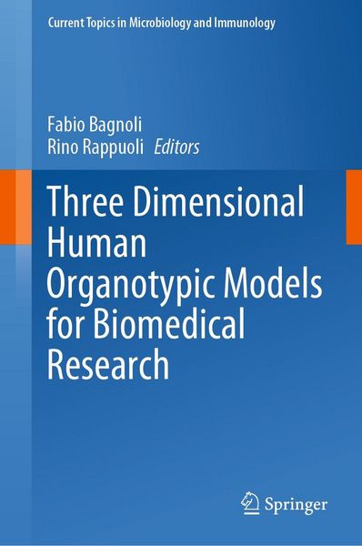 Produktbild: Three Dimensional Human Organotypic Models for Biomedical Research