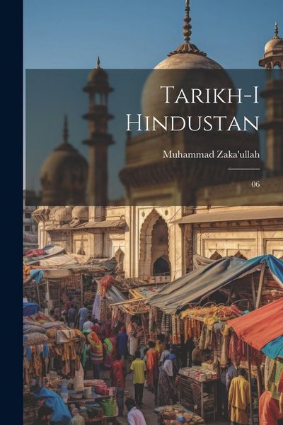 Produktbild: Tarikh-i Hindustan: 06