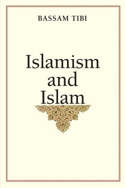 Produktbild: Tibi, B: Islamism and Islam