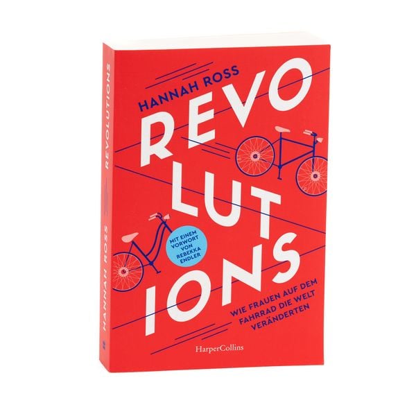Produktbild: Revolutions. Wie Frauen auf dem Fahrrad die Welt ver&auml;nderten