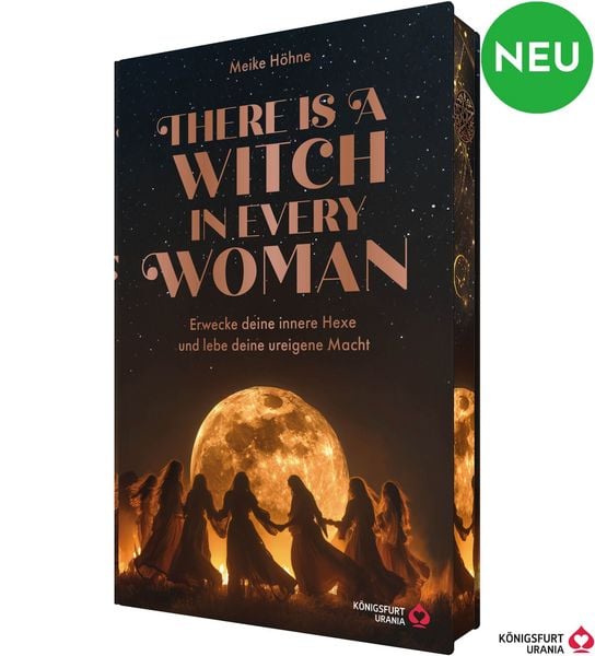 Produktbild: There is a Witch in every Woman - Erwecke deine innere Hexe und Lebe deine ureigene Macht