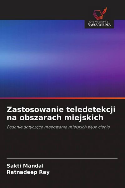 Produktbild: Zastosowanie teledetekcji na obszarach miejskich