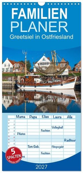 Produktbild: Familienplaner 2027 - Greetsiel in Ostfriesland mit 5 Spalten (Wandkalender, 21 x 45 cm) CALVENDO