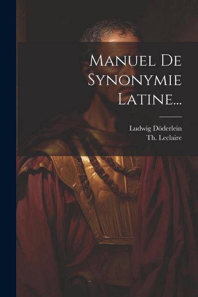 Produktbild: Manuel De Synonymie Latine...