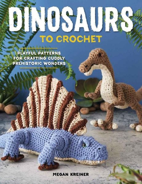 Produktbild: Dinosaurs to Crochet