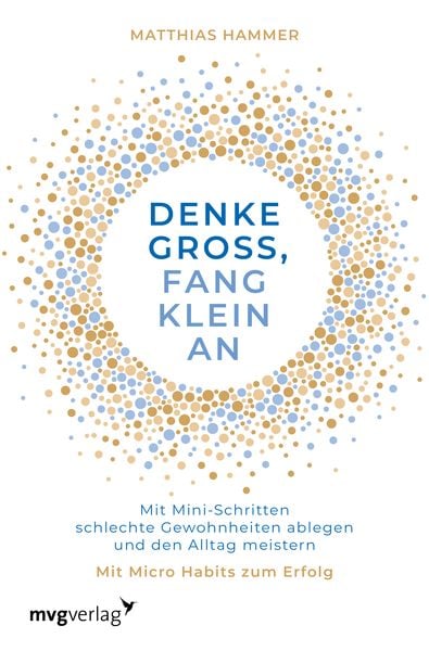 Produktbild: Denke gro&szlig;, fang klein an