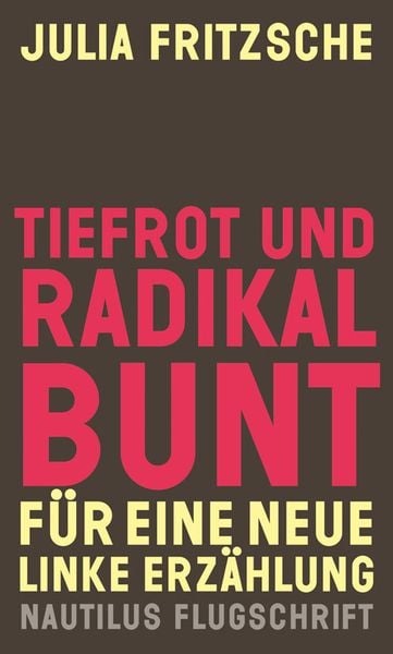 Produktbild: Tiefrot und radikal bunt
