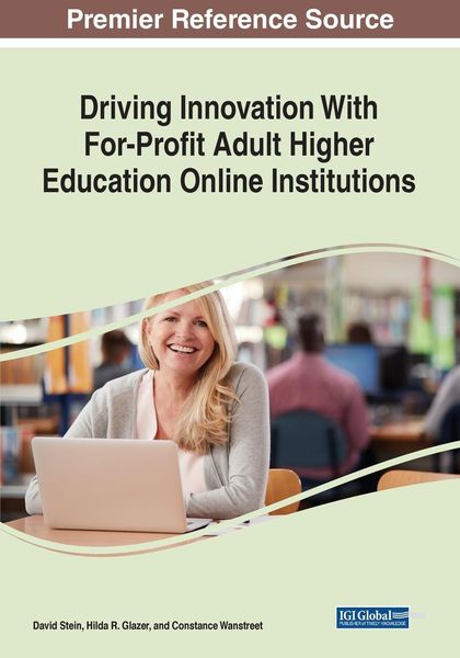 Produktbild: Driving Innovation With For-Profit Adult Higher Education Online Institutions