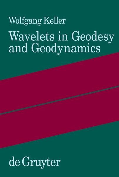 Produktbild: Wavelets in Geodesy and Geodynamics