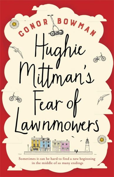 Produktbild: Hughie Mittman's Fear of Lawnmowers