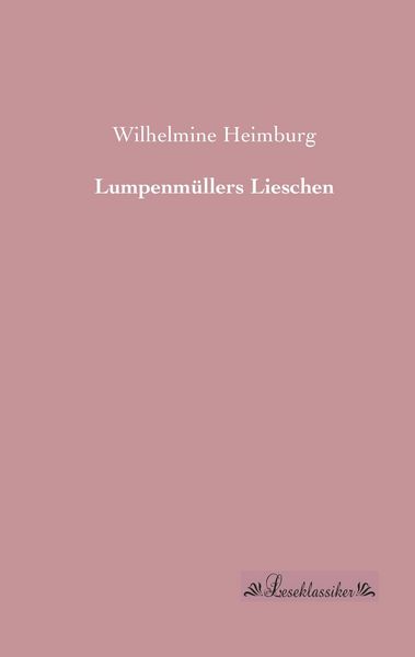 Produktbild: Lumpenm&uuml;llers Lieschen