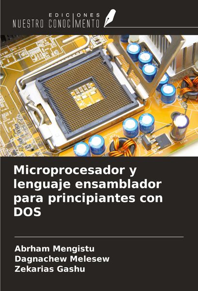 Produktbild: Microprocesador y lenguaje ensamblador para principiantes con DOS