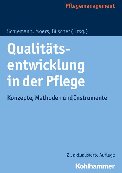 Produktbild: Qualit&auml;tsentwicklung in der Pflege