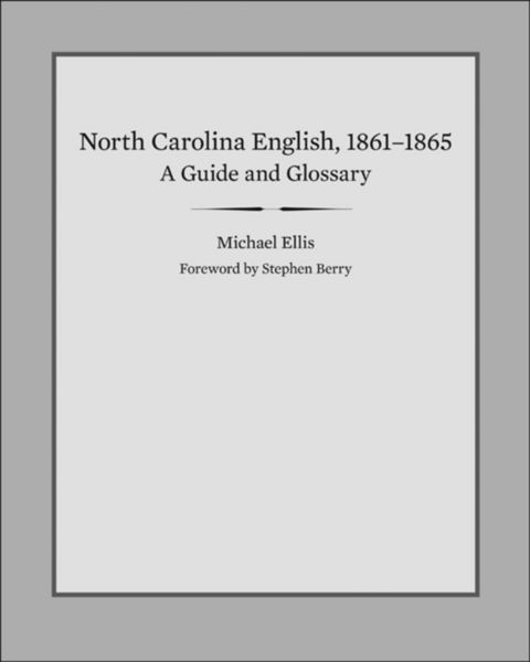 Produktbild: North Carolina English, 1861-1865