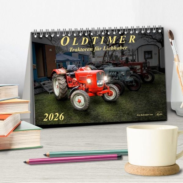 Produktbild: Oldtimer - Traktoren f&uuml;r Liebhaber (Tischkalender 2026 DIN A5 quer), CALVENDO Monatskalender