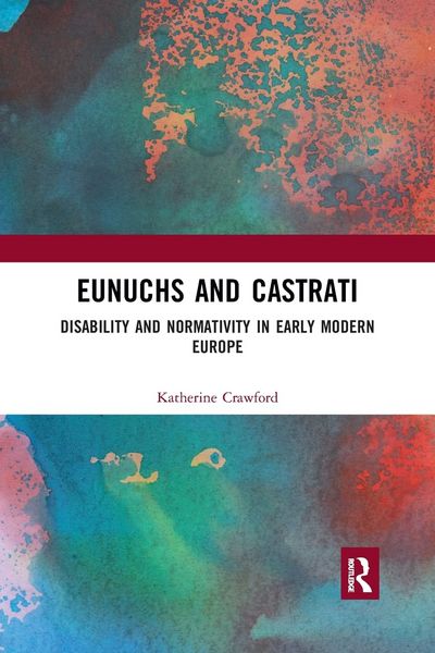 Produktbild: Eunuchs and Castrati