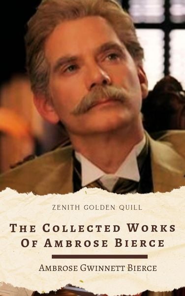 Produktbild: The Collected Works of Ambrose Bierce