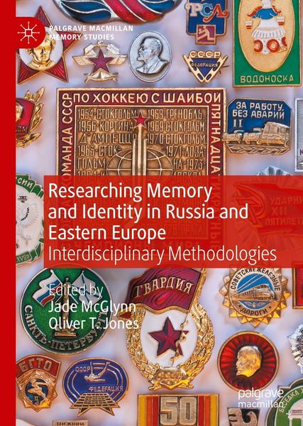 Produktbild: Researching Memory and Identity in Russia and Eastern Europe