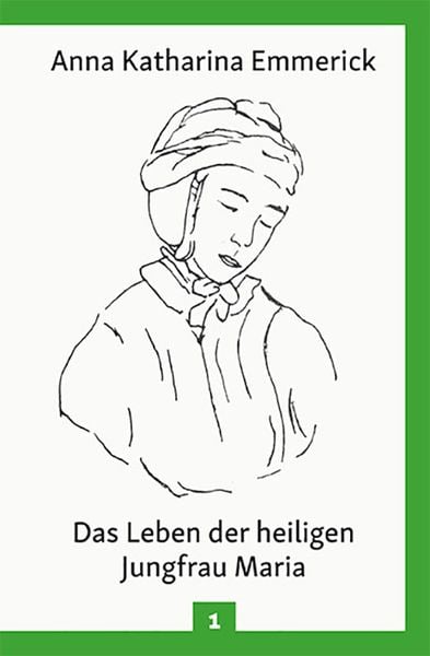 Produktbild: Das Leben der heiligen Jungfrau Maria