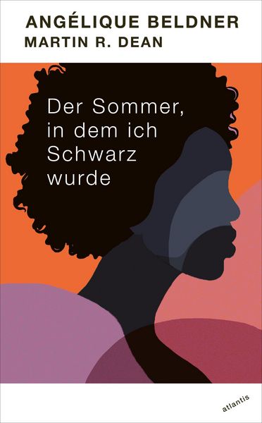 Produktbild: Der Sommer, in dem ich Schwarz wurde