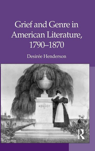 Produktbild: Grief and Genre in American Literature, 1790-1870