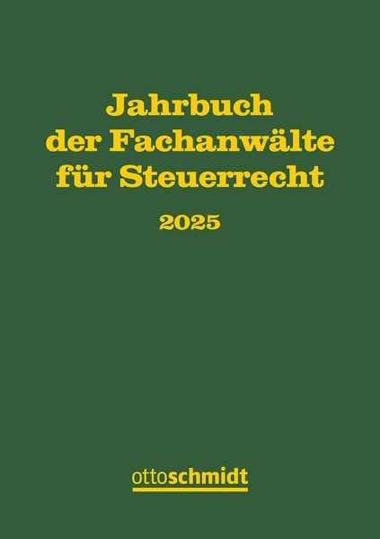 Produktbild: Jahrbuch der Fachanw&auml;lte f&uuml;r Steuerrecht 2025