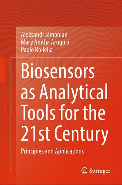 Produktbild: Biosensors as Analytical Tools for the 21st Century