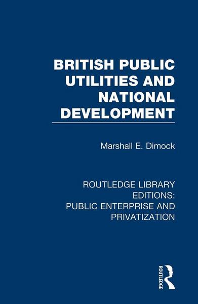 Produktbild: British Public Utilities and National Development