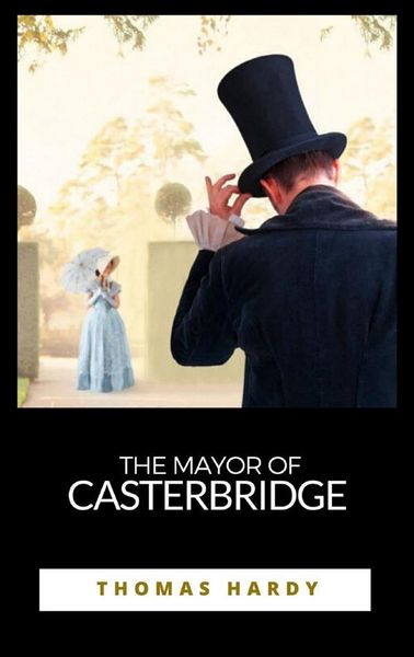 Produktbild: The Mayor of Casterbridge