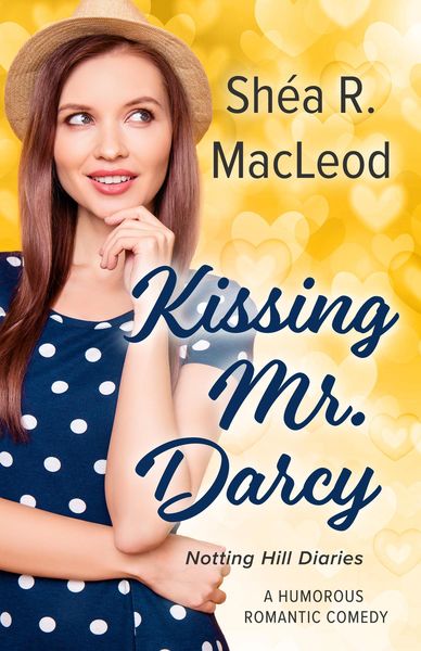 Produktbild: Kissing Mr. Darcy (Notting Hill Diaries, #5)